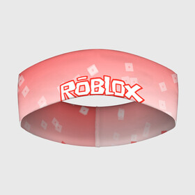 Повязка на голову 3D с принтом ROBLOX в Курске,  |  | 3d | roblox | игра | лого | логотип | надпись | онлайн | платформа | роблокс | эмблема