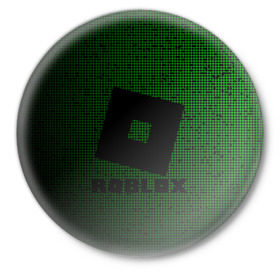 Значок с принтом Roblox. в Курске,  металл | круглая форма, металлическая застежка в виде булавки | 