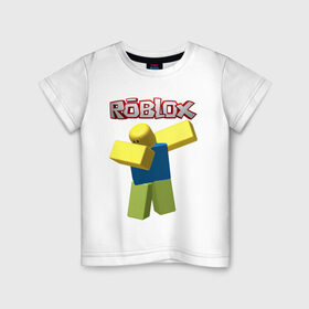 Детская футболка хлопок с принтом Roblox Dab в Курске, 100% хлопок | круглый вырез горловины, полуприлегающий силуэт, длина до линии бедер | game | game roblox | logo roblox | online game | oof roblox dabbing | roblox | roblox dab | roblox noob | игра | игра роблокс | лого роблокс | онлайн игра | онлайн игра роблокс | роблокс | роблокс даб