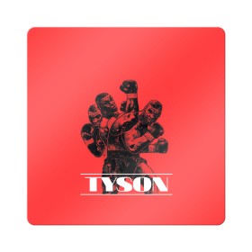 Магнит виниловый Квадрат с принтом Tyson в Курске, полимерный материал с магнитным слоем | размер 9*9 см, закругленные углы | iron mike | iron mike tyson | mike tyson | бокс | железный майк | майк тайсон | таисон | тайсон