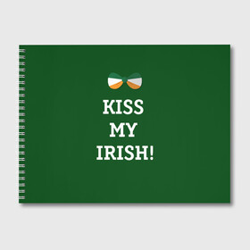 Альбом для рисования с принтом Kiss my Irish в Курске, 100% бумага
 | матовая бумага, плотность 200 мг. | Тематика изображения на принте: британия | день святого патрика | золото | ирландия