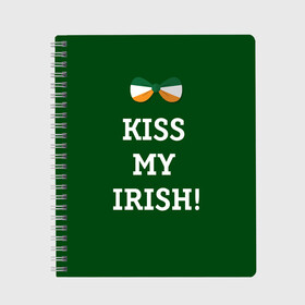 Тетрадь с принтом Kiss my Irish в Курске, 100% бумага | 48 листов, плотность листов — 60 г/м2, плотность картонной обложки — 250 г/м2. Листы скреплены сбоку удобной пружинной спиралью. Уголки страниц и обложки скругленные. Цвет линий — светло-серый
 | Тематика изображения на принте: британия | день святого патрика | золото | ирландия