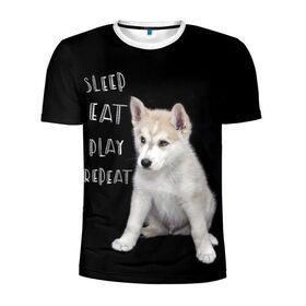 Мужская футболка 3D спортивная с принтом Sleep Eat Play Repeat (Хаски) в Курске, 100% полиэстер с улучшенными характеристиками | приталенный силуэт, круглая горловина, широкие плечи, сужается к линии бедра | Тематика изображения на принте: dog | husky | puppy | siberian husky | sleep eat play repeat | белая собака | белый щенок | ездовая собака | кружка | лайка | лайка щенок | подушка | сибирский хаски | собака | собачья жизнь | сумка | термокружка | фартук