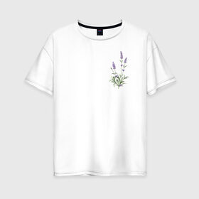 Женская футболка хлопок Oversize с принтом Lavanda в Курске, 100% хлопок | свободный крой, круглый ворот, спущенный рукав, длина до линии бедер
 | лаванда | лавандовые цветы | милота | нежность | цветочки | цветы