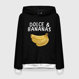 Женская толстовка 3D с принтом Dolce and Bananas в Курске, 100% полиэстер  | двухслойный капюшон со шнурком для регулировки, мягкие манжеты на рукавах и по низу толстовки, спереди карман-кенгуру с мягким внутренним слоем. | Тематика изображения на принте: banana | dolce and gabbana | банан | бананы | дольче и габбана | на английском | на иностранном | надписи на английском | надпись | прикольные надписи | слово | слоган | со словом | чёрно белая
