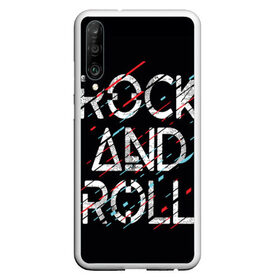 Чехол для Honor P30 с принтом Rock And Roll в Курске, Силикон | Область печати: задняя сторона чехла, без боковых панелей | модный | музыка | надписи | надпись | песня | рок н ролл | символы | сообщение | танец | текст | фраза | цитаты | черный