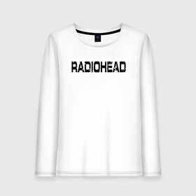 Женский лонгслив хлопок с принтом Radiohead в Курске, 100% хлопок |  | radiohead | thomas edward yorke | альтернативный рок | арт рок | джонни гринвуд | инди рок | колин гринвуд | том йорк | фил селуэй | эд о’брайен | экспериментальный рок | электронная музыка