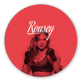 Коврик для мышки круглый с принтом Ronda Rousey в Курске, резина и полиэстер | круглая форма, изображение наносится на всю лицевую часть | mma | ronda rousey | rowdy | ufc | мма | ронда роузи