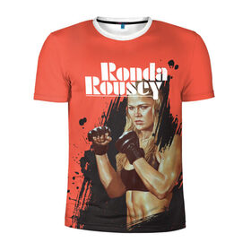Мужская футболка 3D спортивная с принтом Ronda Rousey в Курске, 100% полиэстер с улучшенными характеристиками | приталенный силуэт, круглая горловина, широкие плечи, сужается к линии бедра | Тематика изображения на принте: mma | ronda rousey | rowdy | ufc | мма | ронда роузи