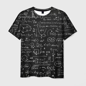 Мужская футболка 3D с принтом Математические формулы в Курске, 100% полиэфир | прямой крой, круглый вырез горловины, длина до линии бедер | formula | math | school | алгебра | математика | матеша | предметы | теорема | универ | физика | формула | школа