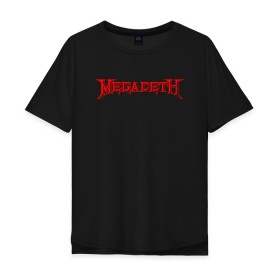 Мужская футболка хлопок Oversize с принтом Megadeth в Курске, 100% хлопок | свободный крой, круглый ворот, “спинка” длиннее передней части | dave mustaine | megadeth | music | rock | дирк вербурен | дэвид эллефсон | дэйв мастейн | кико лоурейро | мегадеф | музыка | рок | трэш метал | хард рок | хеви метал