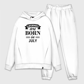 Мужской костюм хлопок OVERSIZE с принтом Legends are born in july в Курске,  |  | birthday | born | gift | happy birthday | legends | день рождения | июль | легенды | подарка | праздник