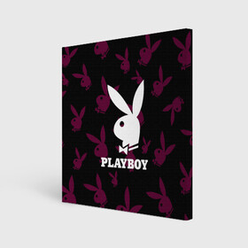 Холст квадратный с принтом PLAYBOY | ПЛЕЙБОЙ (Z) в Курске, 100% ПВХ |  | brand | brazzers | fake taxi | faketaxi | hub | mode | playboy | бразерс | бренд | мода | фейк такси