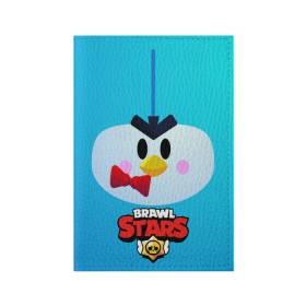 Обложка для паспорта матовая кожа с принтом Brawl Stars Penguin в Курске, натуральная матовая кожа | размер 19,3 х 13,7 см; прозрачные пластиковые крепления | penguin | pengvin | pingvin | пенгвин | пингвин