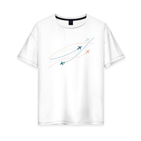Женская футболка хлопок Oversize с принтом Flight track в Курске, 100% хлопок | свободный крой, круглый ворот, спущенный рукав, длина до линии бедер
 | авиация | пилот | самолет | стюардесса