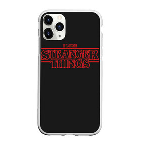 Чехол для iPhone 11 Pro Max матовый с принтом I Love Stranger Things в Курске, Силикон |  | 11 | demogorgon | flayer | mind | netflix | retro | stranger | things | дастин | дела | демогоргон | оди | одиннадцать | очень | пожиратель | разума | ретро | стив | странные | хоппер | хоукинс