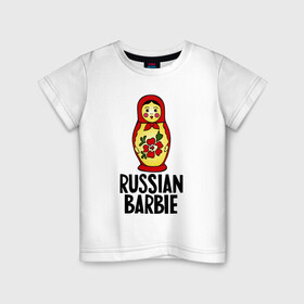 Детская футболка хлопок с принтом Russian barbie в Курске, 100% хлопок | круглый вырез горловины, полуприлегающий силуэт, длина до линии бедер | barbie | russian | russian barbie | барби | матрёшка | русская барби