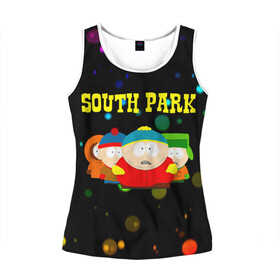 Женская майка 3D с принтом South Park. в Курске, 100% полиэстер | круглая горловина, прямой силуэт, длина до линии бедра | south park | американская культура | американский мультсериал | колорадо | пародия | саус парк | саут парк | черный юмор | четыре мальчика | шоу | южный парк