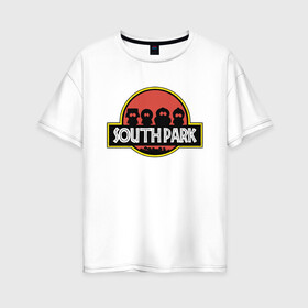 Женская футболка хлопок Oversize с принтом South Park в Курске, 100% хлопок | свободный крой, круглый ворот, спущенный рукав, длина до линии бедер
 | cartman | kenny | park | south | southpark | world | картман | кенни | мир | мульт | мультик | парк | периода | персонаж | персонажи | сериал | южный | юрского