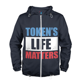 Мужская ветровка 3D с принтом TOKENS LIFE MATTERS в Курске, 100% полиэстер | подол и капюшон оформлены резинкой с фиксаторами, два кармана без застежек по бокам, один потайной карман на груди | cartman | kenny | park | south | southpark | картман | кенни | мульт | мультик | парк | персонаж | персонажи | сериал | южный