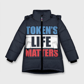 Зимняя куртка для девочек 3D с принтом TOKENS LIFE MATTERS в Курске, ткань верха — 100% полиэстер; подклад — 100% полиэстер, утеплитель — 100% полиэстер. | длина ниже бедра, удлиненная спинка, воротник стойка и отстегивающийся капюшон. Есть боковые карманы с листочкой на кнопках, утяжки по низу изделия и внутренний карман на молнии. 

Предусмотрены светоотражающий принт на спинке, радужный светоотражающий элемент на пуллере молнии и на резинке для утяжки. | cartman | kenny | park | south | southpark | картман | кенни | мульт | мультик | парк | персонаж | персонажи | сериал | южный