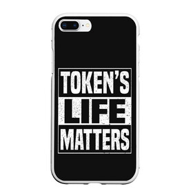 Чехол для iPhone 7Plus/8 Plus матовый с принтом TOKENS LIFE MATTERS в Курске, Силикон | Область печати: задняя сторона чехла, без боковых панелей | cartman | kenny | park | south | southpark | картман | кенни | мульт | мультик | парк | персонаж | персонажи | сериал | южный