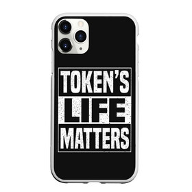 Чехол для iPhone 11 Pro Max матовый с принтом TOKENS LIFE MATTERS в Курске, Силикон |  | cartman | kenny | park | south | southpark | картман | кенни | мульт | мультик | парк | персонаж | персонажи | сериал | южный