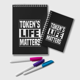 Блокнот с принтом TOKENS LIFE MATTERS в Курске, 100% бумага | 48 листов, плотность листов — 60 г/м2, плотность картонной обложки — 250 г/м2. Листы скреплены удобной пружинной спиралью. Цвет линий — светло-серый
 | cartman | kenny | park | south | southpark | картман | кенни | мульт | мультик | парк | персонаж | персонажи | сериал | южный