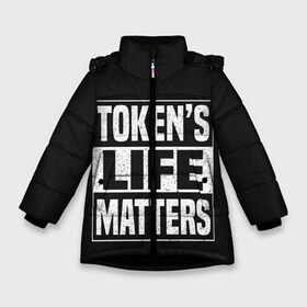 Зимняя куртка для девочек 3D с принтом TOKENS LIFE MATTERS в Курске, ткань верха — 100% полиэстер; подклад — 100% полиэстер, утеплитель — 100% полиэстер. | длина ниже бедра, удлиненная спинка, воротник стойка и отстегивающийся капюшон. Есть боковые карманы с листочкой на кнопках, утяжки по низу изделия и внутренний карман на молнии. 

Предусмотрены светоотражающий принт на спинке, радужный светоотражающий элемент на пуллере молнии и на резинке для утяжки. | cartman | kenny | park | south | southpark | картман | кенни | мульт | мультик | парк | персонаж | персонажи | сериал | южный