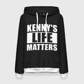 Женская толстовка 3D с принтом KENNYS LIFE MATTERS в Курске, 100% полиэстер  | двухслойный капюшон со шнурком для регулировки, мягкие манжеты на рукавах и по низу толстовки, спереди карман-кенгуру с мягким внутренним слоем. | cartman | kenny | park | south | southpark | картман | кенни | мульт | мультик | парк | персонаж | персонажи | сериал | южный