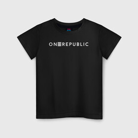 Детская футболка хлопок с принтом OneRepublic в Курске, 100% хлопок | круглый вырез горловины, полуприлегающий силуэт, длина до линии бедер | album | human | logo | logotype | music | one | pop | republic | альбом | ван | лого | логотип | музыка | поп | репаблик | человек