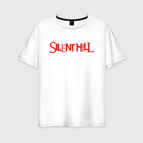 Женская футболка хлопок Oversize с принтом SILENT HILL в Курске, 100% хлопок | свободный крой, круглый ворот, спущенный рукав, длина до линии бедер
 | horror | pyramidhead | silent hill | silent hill 2 | silent hill 3 | survival horror | знаки | орден | пирамидоголовый | сайлент хилл | сайрэнто хиру | символы | ужасы | хоррор