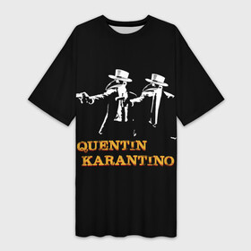 Платье-футболка 3D с принтом QUENTIN KARANTINO в Курске,  |  | covid 19 | karantino | mem | meme | memes | quentin | tarantino | вирус | доктор | карантин | карантино | квентин | кличко | коронавирус | криминальное | мем | мемы | тарантино | чтиво | чумной