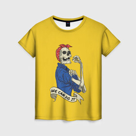 Женская футболка 3D с принтом We Can Do It в Курске, 100% полиэфир ( синтетическое хлопкоподобное полотно) | прямой крой, круглый вырез горловины, длина до линии бедер | we can do it | арт | лозунг | мы можем | скелет | феминизм | юмор