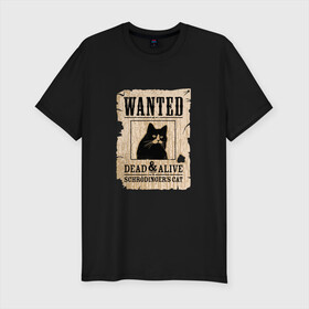 Мужская футболка хлопок Slim с принтом Кот в Курске, 92% хлопок, 8% лайкра | приталенный силуэт, круглый вырез ворота, длина до линии бедра, короткий рукав | cat | wanted | живым или мертвым | кот | кот шредингера | котэ | опасен | разыскивается | чёрный кот