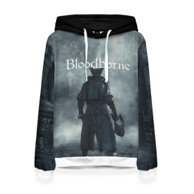 Женская толстовка 3D с принтом Bloodborne. в Курске, 100% полиэстер  | двухслойный капюшон со шнурком для регулировки, мягкие манжеты на рукавах и по низу толстовки, спереди карман-кенгуру с мягким внутренним слоем. | bloodborne | bloodborne 2 | esport | game | playstation | бладборн | игра | киберспорт | киберспортсмен | порождение крови