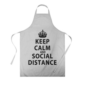 Фартук 3D с принтом Keep Calm And Social Distance в Курске, 100% полиэстер | общий размер — 65 х 85 см, ширина нагрудника — 26 см, горловина — 53 см, длина завязок — 54 см, общий обхват в поясе — 173 см. Принт на завязках и на горловине наносится с двух сторон, на основной части фартука — только с внешней стороны | 2019 | biohazard | calm | china | coronavirus | covid 19 | inc | keep | ncov | ncov19 | ncov2019 | plague | survivor | virus | warning | вирус | дистанцию | коронавирус | соблюдай