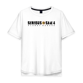 Мужская футболка хлопок Oversize с принтом Serious Sam 4 в Курске, 100% хлопок | свободный крой, круглый ворот, “спинка” длиннее передней части | Тематика изображения на принте: croteam | devolver | digital | games | planet | sam | serious | игры | крутой | планета | сэм