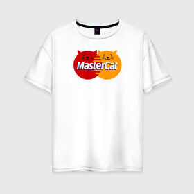 Женская футболка хлопок Oversize с принтом MasterCat в Курске, 100% хлопок | свободный крой, круглый ворот, спущенный рукав, длина до линии бедер
 | домашние животные | коты | кошатникам | кошка | пародия | символ | юмор