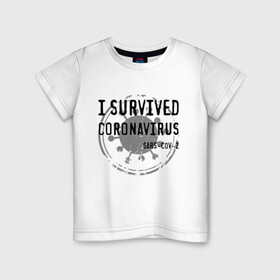Детская футболка хлопок с принтом I SURVIVED CORONAVIRUS в Курске, 100% хлопок | круглый вырез горловины, полуприлегающий силуэт, длина до линии бедер | Тематика изображения на принте: coronavirus | covid | covid 19 | covid19 | epidemic | ncov | pandemic | quarantine | survived | вирус | карантин | корона | коронавирус | пандемия | пережил | пережила | пересидел | пересидела | эпидемия