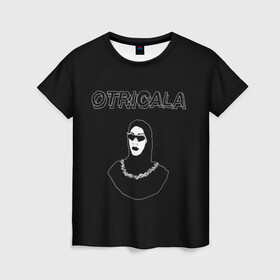 Женская футболка 3D с принтом Otricala в Курске, 100% полиэфир ( синтетическое хлопкоподобное полотно) | прямой крой, круглый вырез горловины, длина до линии бедер | boulevard | boulevard depo | depo | otricala | бульвар | бульвар депо | депо | отрицала