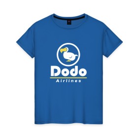 Женская футболка хлопок с принтом Dodo Airlines в Курске, 100% хлопок | прямой крой, круглый вырез горловины, длина до линии бедер, слегка спущенное плечо | animal crossing | dodo airlines | new horizons | авиаперевозчик | вымышленная компания | доставка | мем | мемы | почта | самолёты | транспорт