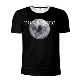Мужская футболка 3D спортивная с принтом Dont Panic в Курске, 100% полиэстер с улучшенными характеристиками | приталенный силуэт, круглая горловина, широкие плечи, сужается к линии бедра | Тематика изображения на принте: 