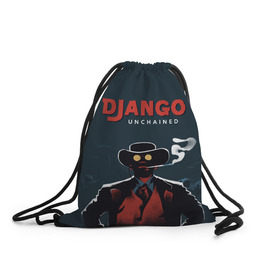 Рюкзак-мешок 3D с принтом Django в Курске, 100% полиэстер | плотность ткани — 200 г/м2, размер — 35 х 45 см; лямки — толстые шнурки, застежка на шнуровке, без карманов и подкладки | django | tarantino | джанго | джанго освобожденный | тарантино