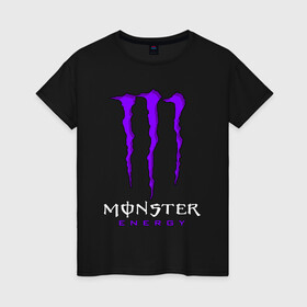 Женская футболка хлопок с принтом MONSTER ENERGY в Курске, 100% хлопок | прямой крой, круглый вырез горловины, длина до линии бедер, слегка спущенное плечо | black monster | bmx | claw | cybersport | energy | monster | monster energy | moto | motocross | race | sport | киберспорт | когти | монстер энерджи | монстр | мото | мотокросс | ралли | скейтбординг | спорт | т | энергия