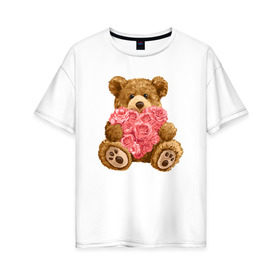 Женская футболка хлопок Oversize с принтом Плюшевый медведь с сердечком в Курске, 100% хлопок | свободный крой, круглый ворот, спущенный рукав, длина до линии бедер
 | арт | животные | картинка | медвежонок | мишка | плюшевый медведь | рисунок | розовые цветы | розочки | розы | сердечко | сердце | сердце из роз | цветы