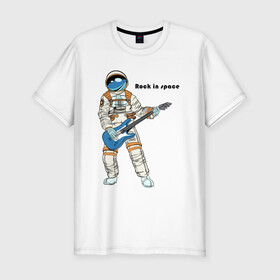 Мужская футболка хлопок Slim с принтом Rock in Space(1) в Курске, 92% хлопок, 8% лайкра | приталенный силуэт, круглый вырез ворота, длина до линии бедра, короткий рукав | cosmonaut | rock | rock n roll | space | космонавт | космос | рок