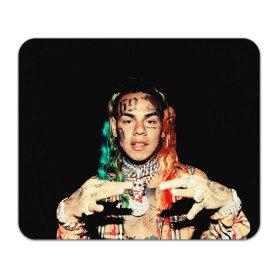 Коврик для мышки прямоугольный с принтом 6IX9INE в Курске, натуральный каучук | размер 230 х 185 мм; запечатка лицевой стороны | 6ix9ine | gooba | hernandez | tekashi