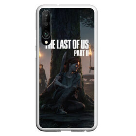 Чехол для Honor P30 с принтом The Last of Us part 2 в Курске, Силикон | Область печати: задняя сторона чехла, без боковых панелей | ellie | games | joel | naughty dog | night | джоэл | игры | ночь | одни из нас | часть 2 | элли