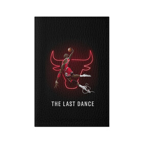 Обложка для паспорта матовая кожа с принтом The Last Dance в Курске, натуральная матовая кожа | размер 19,3 х 13,7 см; прозрачные пластиковые крепления | Тематика изображения на принте: air | ball | basket | basketball | bulls | chicago | dance | jordan | jordans | jumpman | last | nba | sport | баскетбол | джордан | майкл | мяч | нба | последний | спорт | танец